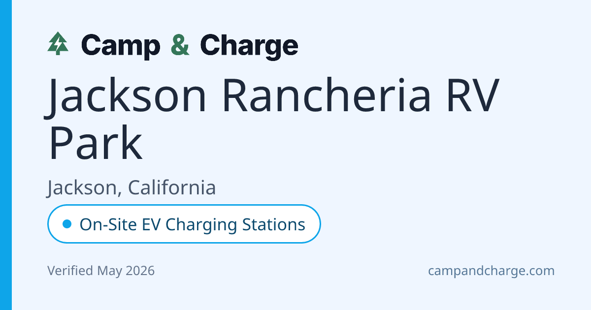 Jackson Rancheria RV Park - EV Charging Stations Available in Jackson ...